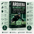 Arquera de hockey 360